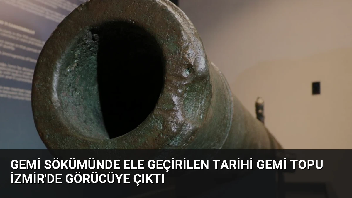 Gemi sökümünde ele geçirilen tarihi gemi topu İzmir’de görücüye çıktı