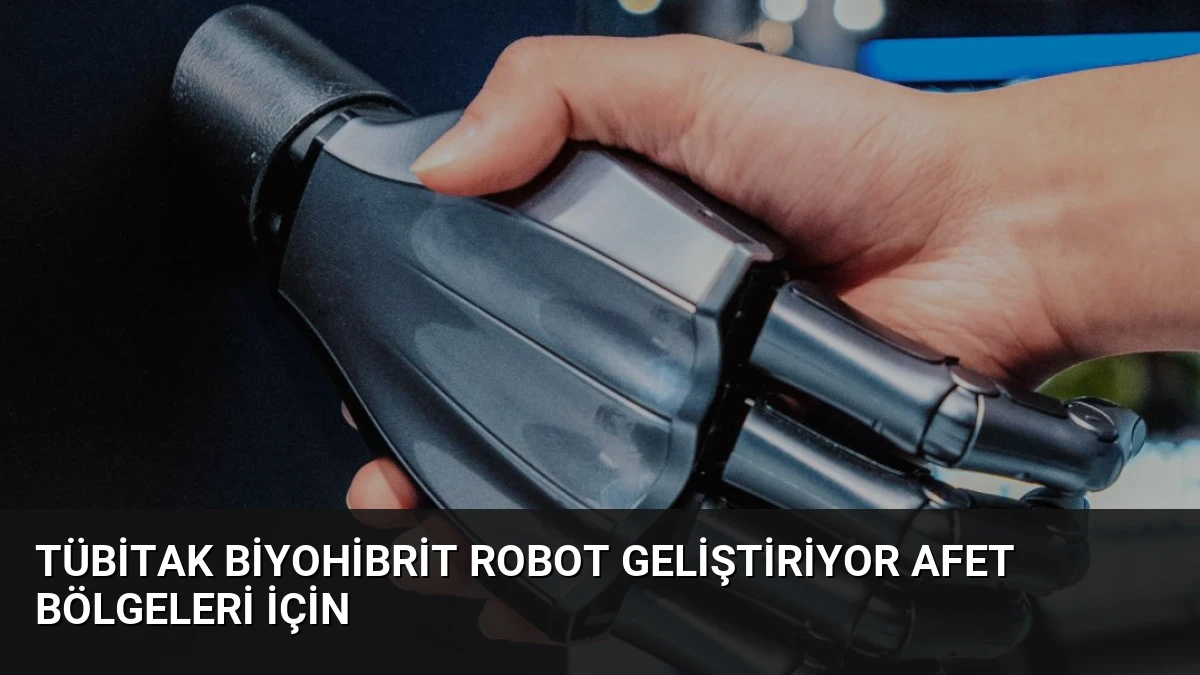 TÜBİTAK Biyohibrit Robot Geliştiriyor Afet Bölgeleri İçin